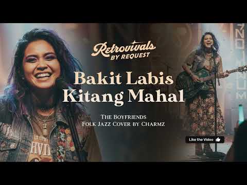 Retrovivals - Bakit Labis Kitang Mahal - The Boyfriends (OPM AI Cover by Charmz)