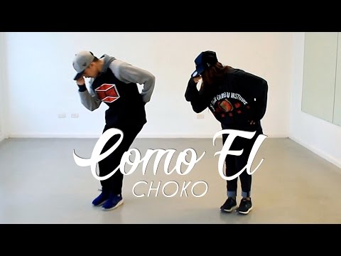 Choko - COMO EL Trap Cristiano - Coreografía