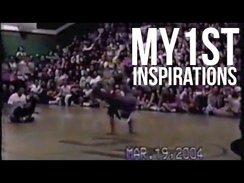 My 1st Inspirations | Bboy Vincanity