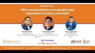Why One Should Focus On Quality Over Valuations In Today’s Markets? I Sachin Shah & Kashyap Javeri