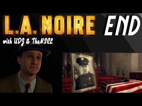 LA NOIRE w/ UDJ & TheNSCL - FINALE - The End of Phelps