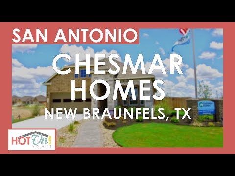 OLD VERSION Chesmar Homes at Wasser Ranch in New Braunfels, TX