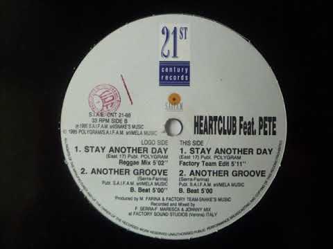 Heartclub feat. Pete - Stay Another Day (1995)