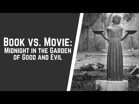 Midnight in the Garden of Good and Evil: Book vs. Movie Discussion | Story Garden Publishing