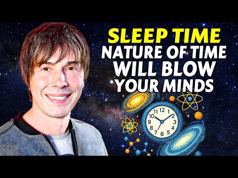 2+ Hours of Brian Cox Explaining the Nature of Time - Fall Asleep Fast