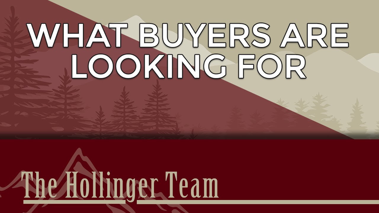 What Are Buyers Looking For?