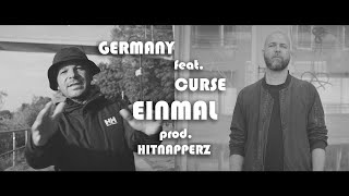 GERMANY feat. CURSE - EINMAL (prod. HITNAPPERZ)