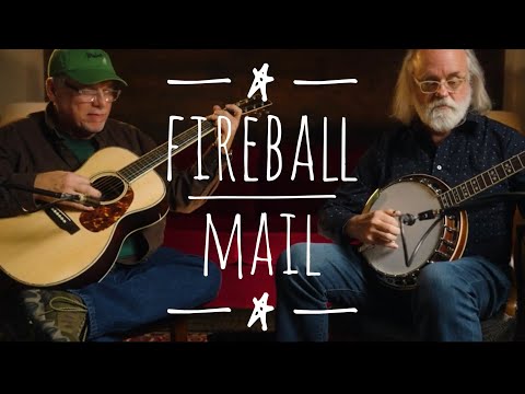 Fireball Mail - Roy Curry and Jim Pankey