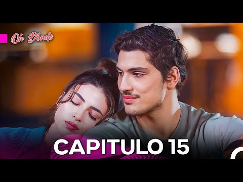 Oh Dónde Capítulo 15 (Doblado En Español)