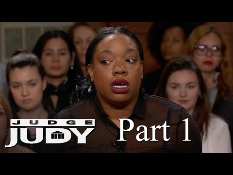 Judge Judy Is Not Buying This Story! | Part 1