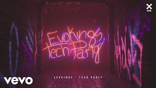 Evokings - Tech Party video