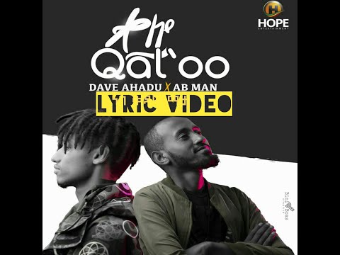 Ahadu _ AB Man - Qal_oo_Lyric(አሀዱ_ኤቢ ማን ግጥም_2019)