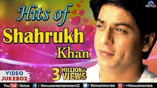 SHAHRUKH KHAN HITS : Best Bollywood Romantic Songs