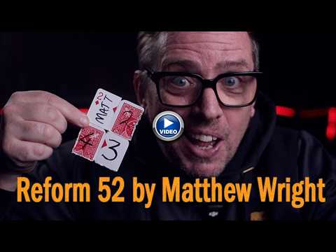 Voir la vidéo de Reform 52 - Matthew Wright