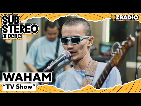 WAHAM - TV SHOW | SUBSTEREO X DCDC
