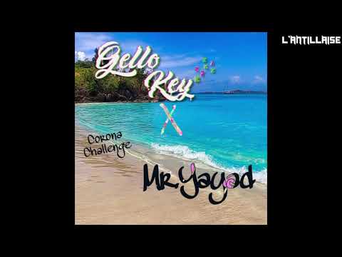NEW KOMPA 2020 : GelloKeyzz X Mr.Yayad Corona Challenge