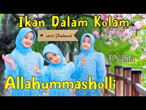 Allahummasholli (Ikan dalam kolam) - 3 Nahla cover