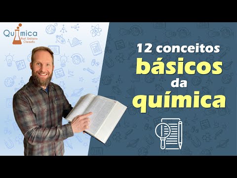 12 conceitos BÁSICOS da QUÍMICA - Prof. Emiliano