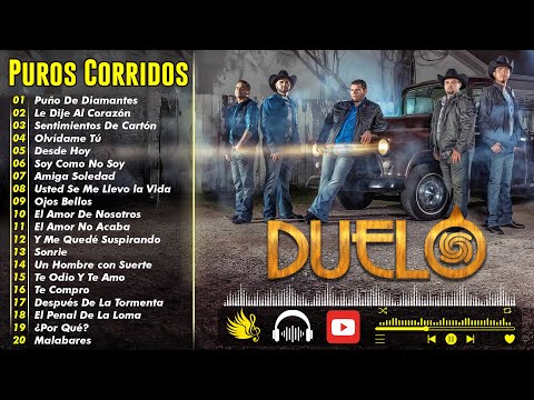 Grupo Duelo Mix 2025 💔 20 Norteñas Románticas Tristes - Grupo Duelo Viejitas Pero Bonitas Mix