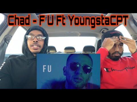 Chad - F U ft. YoungstaCPT (Official Music Video) | Shadow Views TV reaction