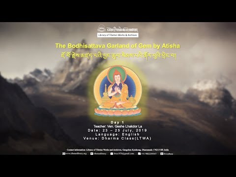The Bodhisattava Garland of Gem by Atisha | English | Day 01