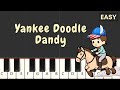 Yankee Doodle Dandy Easy Piano Tutorial For Beginner 1 Hand Play Along