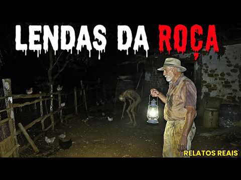 LENDAS QUE O POVO CONTA NA ROÇA - RELATOS REAIS DE TERROR
