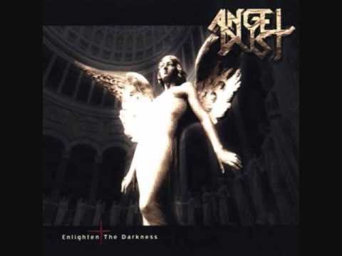 Angel Dust - The One You Are