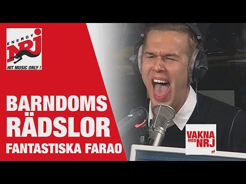 FARAO - Barndomsrädslor! -  VAKNA MED NRJ