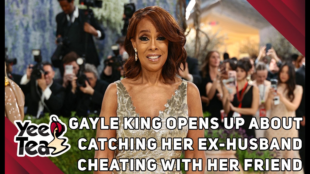 Gayle King Opens Up About Catching Her Ex-Husband Cheating With Her Friend + More
