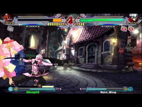 Me (Tager) vs. Retro_Mixup (Ragna)