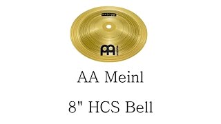 Video thumbnail for MEINL - 8" HCS BELL - Sound Test [HQ/HD] by Simon Ciccotti