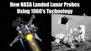 The Surprising Success of NASA's First Moon Landings - The Surveyor Program 1966-1968