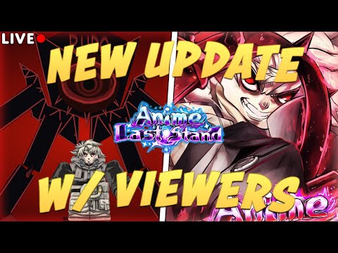 ANIME LAST STAND NEW GACHIAKUTA UPDATE! *LIVE*