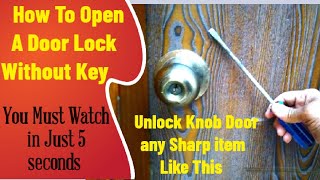 How to open a door without a key | Door lock opening tricks | Without Key door lock open