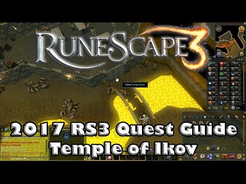 RS3 Quest Guide - Temple of Ikov - 2017(Up to Date!)