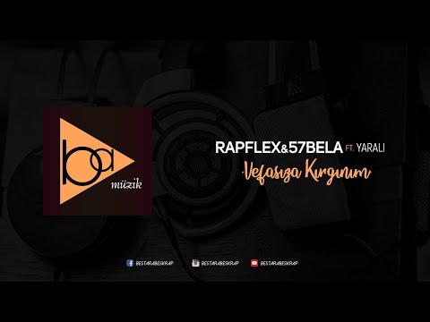 Rapflex & 57Bela - Vefasıza Kırgınım ft. Yaralı