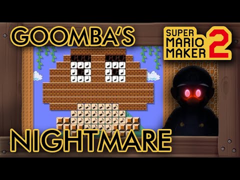 Super Mario Maker 2 - Goomba's Worst Nightmare