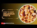 Spice Up Your Pasta Authentic Desi Masala Pasta Recipe