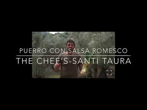☀️PUERROS A LA BRASA CON SALSA ROMESCO-🔪SANTI TAURA🔪🔥THE CHEF´S 🔥