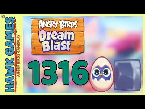 Angry Birds Dream Blast Level 1316 - Walkthrough, No Boosters