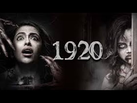 1920:The horrors of heart Hindi Full movie Full HD