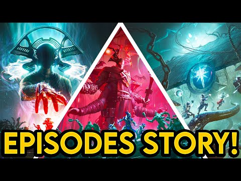 Destiny 2 - All EPISODES STORY EXPLAINED! Echoes, Revenant and Heresy