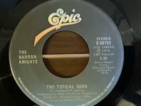 Barron Knights "The Topical Song" (45)