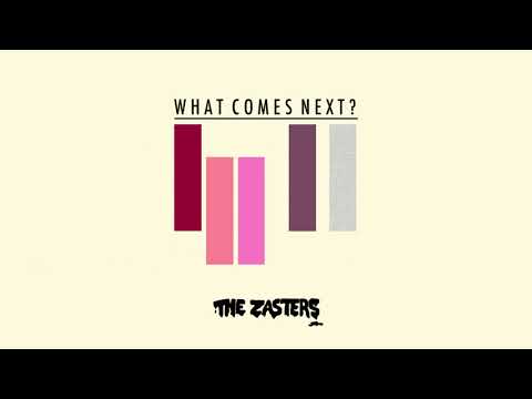The Zasters - If You Are Leaving (Official Audio)