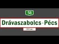 58 As Főút Main Road 58 Drávaszabolcs Harkány Pécs Aug 30 2017
