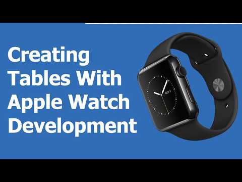 Create Tables in Apple Watch App Development Part 3