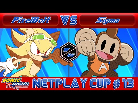Sonic Riders Netplay Cup #13 - PixelBolt Vs Sigma - Winners Round 5