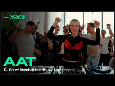 AAT | Groovy House DJ Set @ club TURN w/ friends