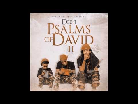 Dee-1 - Prayin' For Ya Dawg [HD] (NEW!!) Psalms of David II